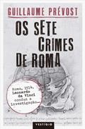 Ler Os sete crimes de Roma, do autor Guilaume Prévost