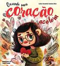 Ler Quando meu Coração Acelera, do autor Luiza Graziela Santos Dias