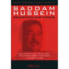 Saddam Hussein - Renascido Das Cinzas, do autor ANDREW COCKBURN E PATRICK COCKBURN