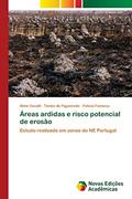 Ler Áreas ardidas e risco potencial de erosão: Estudo realizado em zonas do NE Portugal, do autor Aline Cavalli; Tomás de Figueiredo; Felícia Fonseca