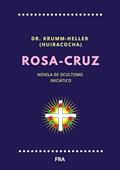 Ler Rosa-Cruz, do autor Fra Ler Rosa-Cruz, do autor Fra
