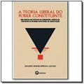 Ler A Teoria Liberal do Poder Constituinte, do autor Eduardo Borges Espínola Araújo