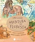 Ler Uma Lição Aventura na floresta, do autor Marisa Espínola