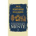 Ler Box Estratégias para conquistar a mente, do autor Miyamoto Musashi; Nicolau Maquiavel; Sun Tzu