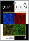 Ler Quadrivium, do autor John Martineau
