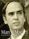 Ler Marco Maciel: um artífice do entendimento: Coleção Memória, do autor Angelo Castelo Branco