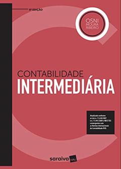 Contabilidade intermediária, do autor Osni Moura Ribeiro