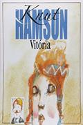 Ler Vitória, do autor Knust Hamsun Ler Vitória, do autor Knust Hamsun