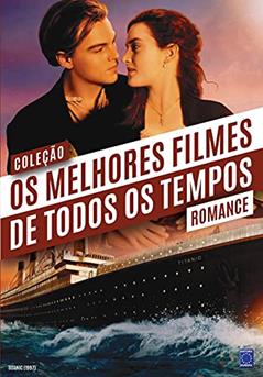 Coleção Os Melhores Filmes de Todos os Tempos: Romance, do autor Editora Europa