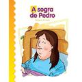 Ler A Sogra de Pedro, do autor Luis Daniel Londoño Silva