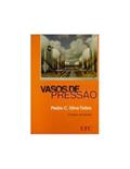 Ler Vasos de Pressão, do autor Telles