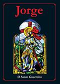 Ler Jorge. O Santo Guerreiro, do autor Vários Autores