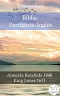Ler Bíblia Português-Inglês: Almeida Recebida 1848 - King James 1611 (Parallel Bible Halseth Livro 995), do autor Truthbetold Ministry