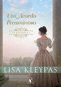 Ler Um acordo pecaminoso (Os Ravenels - Livro 3): A história de Pandora, do autor Lisa Kleypas Ler Um acordo pecaminoso (Os Ravenels - Livro 3): A história de Pandora, do autor Lisa Kleypas