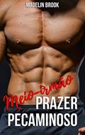 Ler Meio-irmão: Prazer pecaminoso, do autor Madelin Brook Ler Meio-irmão: Prazer pecaminoso, do autor Madelin Brook