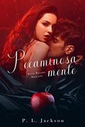 Ler PecaminosaMente: Spin-off IV (Série Pecado), do autor P. L. Jackson