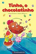 Ler Tinho, o Chocolatinho, do autor Chiara Patarino