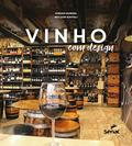 Ler Vinho com design, do autor Miriam Gurge; Agilson Gavioli
