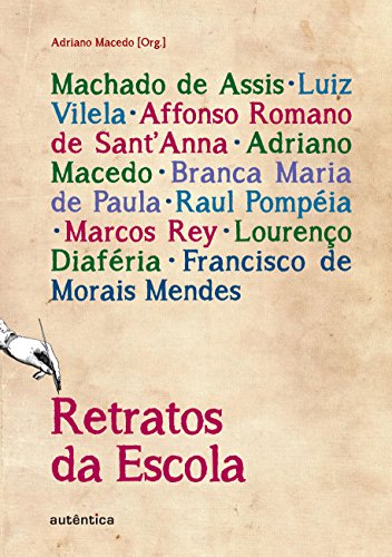 Ler Retratos da Escola, do autor Adriano Macedo