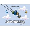 Ler Armandinho Um, do autor Alexandre Beck
