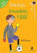 Ler Armandinho, o juiz, do autor Ruth Rocha