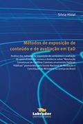 Ler Métodos de exposição de conteúdo e de avaliação em EaD, do autor Silvia Hidal Ler Métodos de exposição de conteúdo e de avaliação em EaD, do autor Silvia Hidal