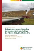 Ler Estudo Das Propriedades Termomecanicas Da Liga Cu78,3%-Al9,8%-Mn11,9%: Resistência à tração Efeito de memória de forma Superelasticidade, do autor Evaristo Caluete Rafael Ler Estudo Das Propriedades Termomecanicas Da Liga Cu78,3%-Al9,8%-Mn11,9%: Resistência à tração Efeito de memória de forma Superelasticidade, do autor Evaristo Caluete Rafael