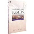 Ler Como preparar sermões, do autor Anisio Batista Dantas