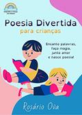 Ler Dislexia: Poesia Divertida para Crianças (Dyslexic Friendly), do autor Prof Rosário Ova Ler Dislexia: Poesia Divertida para Crianças (Dyslexic Friendly), do autor Prof Rosário Ova