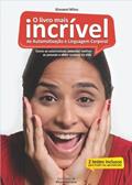 Ler O Livro Mais Incrível de Automotivação e Linguagem Corporal, do autor Giovanni Mileo