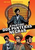 Ler O Partido dos Panteras Negras, do autor David F. Walker