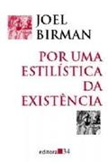 Ler Por Uma Estilistica Da Existencia - 1ª, do autor Birman- Joel