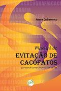 Ler Manual de evitação de cacófatos: escrevendo corretamente com lucidez, do autor Ivone Cubarenco