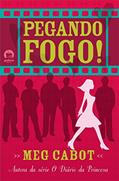 Ler Pegando Fogo, do autor Meg Cabot