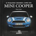 Ler O pequeno grande livro do Mini Cooper, do autor Brian Laban