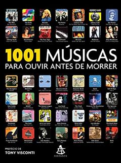 1001 músicas para ouvir antes de morrer, do autor Tony Visconti