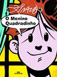 Ler O Menino Quadradinho, do autor Ziraldo Alves Pinto