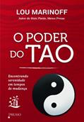 Ler O poder de Tao: Encontramos serenidade em tempos de mudança, do autor Lou Marinoff Ler O poder de Tao: Encontramos serenidade em tempos de mudança, do autor Lou Marinoff
