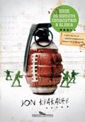 Ler Onde os homens conquistam a glória, do autor Jon Krakauer