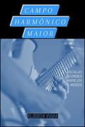 Ler Campo Harmônico Maior: Escalas, Acordes, Arpejos, Pentatônicas e Modos em Todos os Tons. (Em Todas as Tonalidades Livro 1), do autor Alisson Viana Ler Campo Harmônico Maior: Escalas, Acordes, Arpejos, Pentatônicas e Modos em Todos os Tons. (Em Todas as Tonalidades Livro 1), do autor Alisson Viana