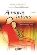 Ler A Morte íntima, do autor Marie de Hennezel