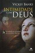 Ler Intimidade com Deus, do autor Vinkey Banks