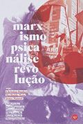 Ler MARXISMO, PSICANÁLISE, REVOLUÇÃO, do autor CHRISTIAN DUNKER