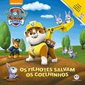 Ler Patrulha Canina - Os filhotes salvam os coelhinhos: os Filhotes Salvam o Coelhinhos, do autor Ciranda Cultural Ler Patrulha Canina - Os filhotes salvam os coelhinhos: os Filhotes Salvam o Coelhinhos, do autor Ciranda Cultural