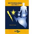 Ler Meteorologia - Fatos e Mitos (Volume 3), do autor Gilberto R. Cunha