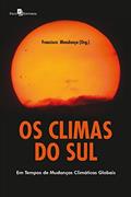 Ler Os Climas do Sul, do autor Francisco De Assis Mendonça