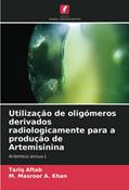 Ler Utilização de oligómeros derivados radiologicamente para a produção de Artemisinina: Artemisia annua L, do autor Tariq Aftab; M. Masroor A. Khan Ler Utilização de oligómeros derivados radiologicamente para a produção de Artemisinina: Artemisia annua L, do autor Tariq Aftab; M. Masroor A. Khan
