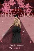 Ler O RENEGADO, do autor CAMILLY GOUVEIA