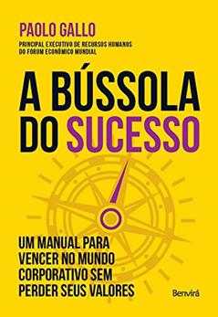 A bússola do sucesso, do autor Paolo Gallo