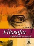Ler Filosofia: Experiência do pensamento, do autor Silvio Gallo